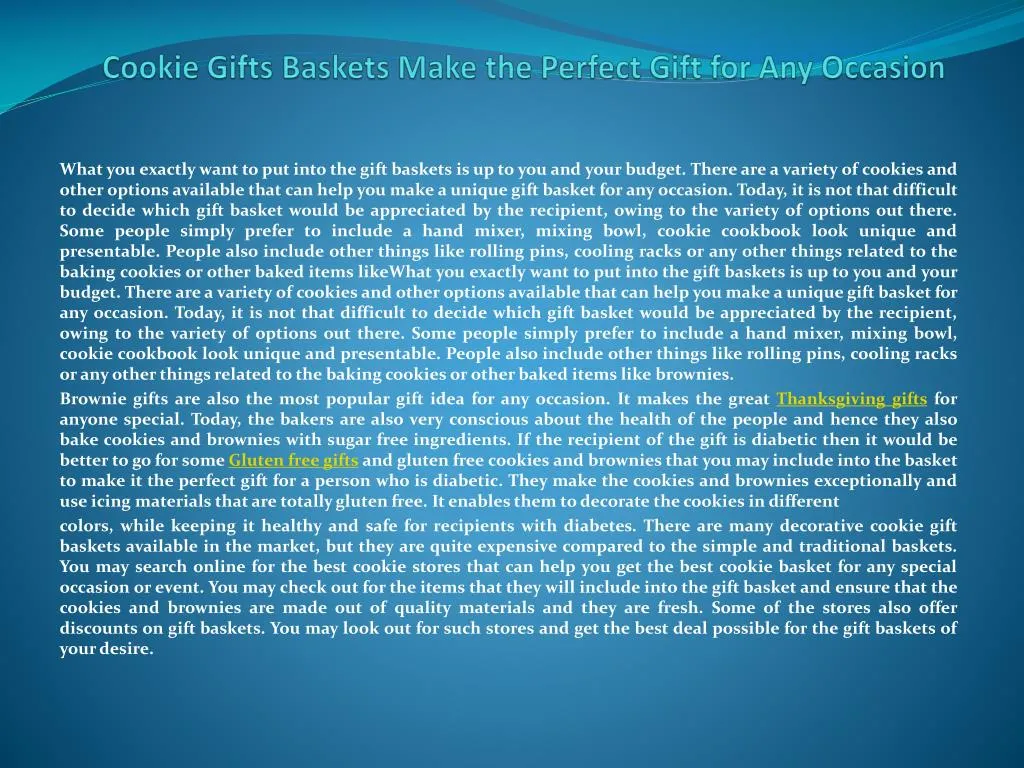 cookie gifts baskets make the perfect gift for any occasion