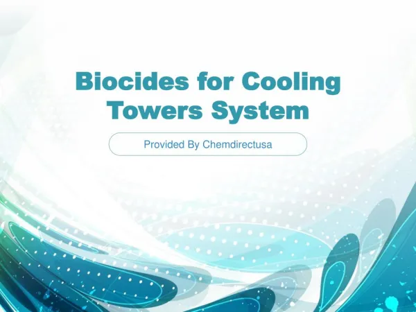 Best Biocides for Cooling Towers System in USA