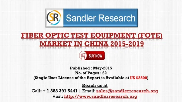 China Fiber Optic Test Equipment (FOTE) Market Profiled are