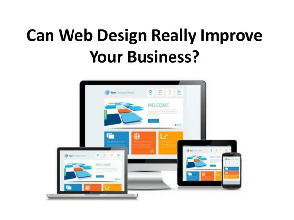 Can Web Design Really Improve Your Business?
