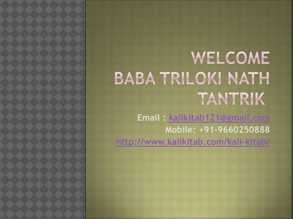 welcome baba triloki nath tantrik