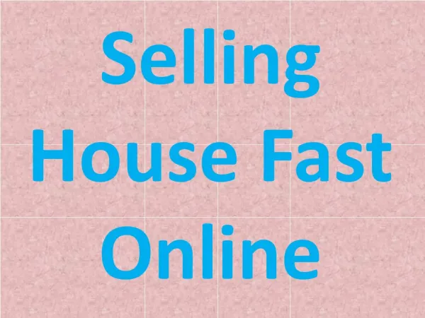 Selling House Fast Online