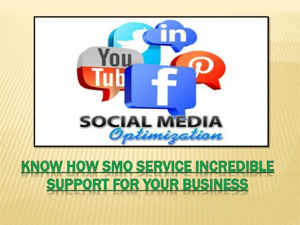 Know How SMO Service Incredible Support for Your Business