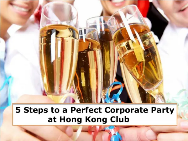 Personalized corporate party tips by Hong Kong play night cl