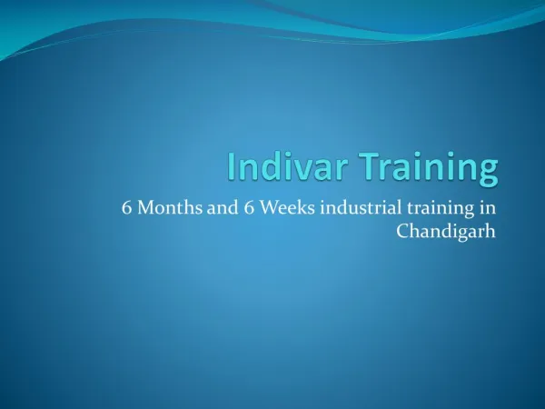 6 weeks industrial training chandigarh