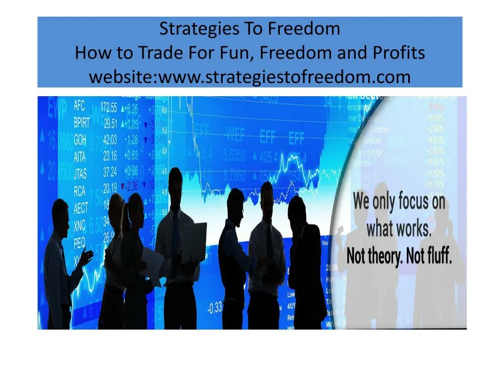 strategies to freedom how to trade for fun freedom and profits website www strategiestofreedom com