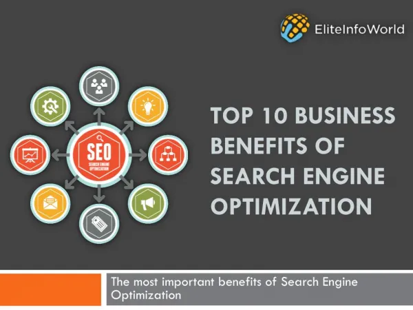 Top 10 Business Benefits of Search Engine Optimization