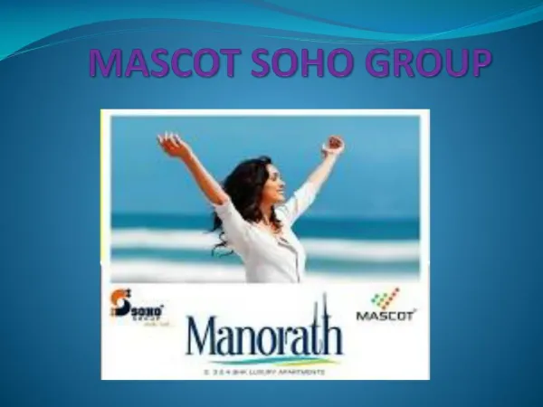 Mascot Manorath Noida - http://www.mascotmanorathnoidaextens