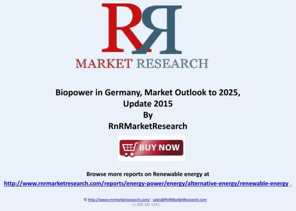 Biopower in Germany, Market Outlook to 2025, Update 2015