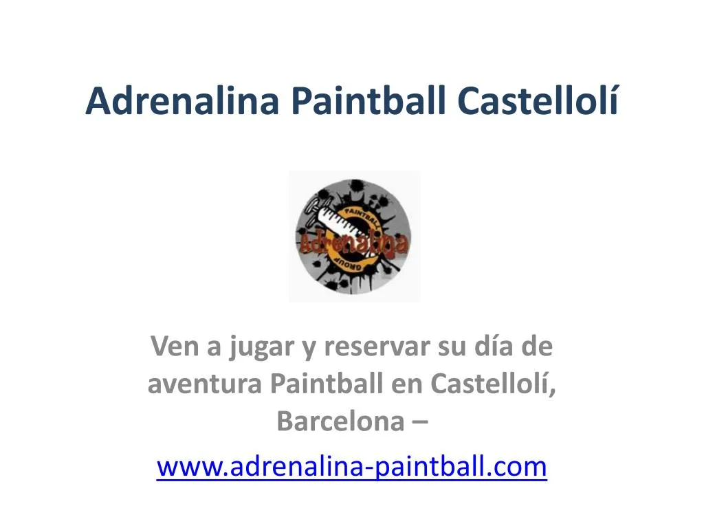 adrenalina paintball castellol