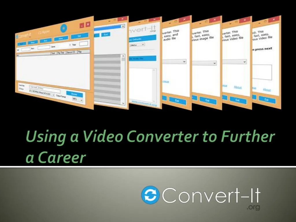 using a video converter to further a career