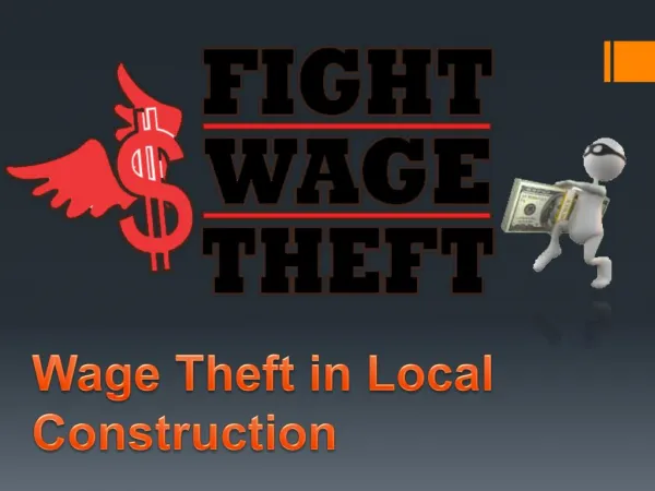 Wage Theft in Local Construction