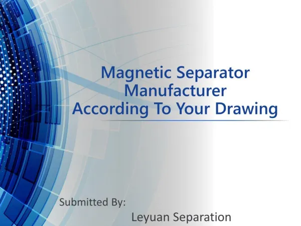 Magnetic Separator Manufacturer According To Your Drawing