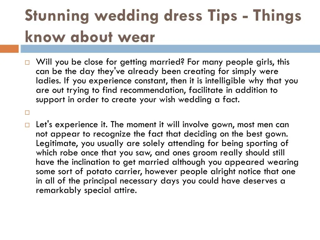 stunning wedding dress tips things know about wear
