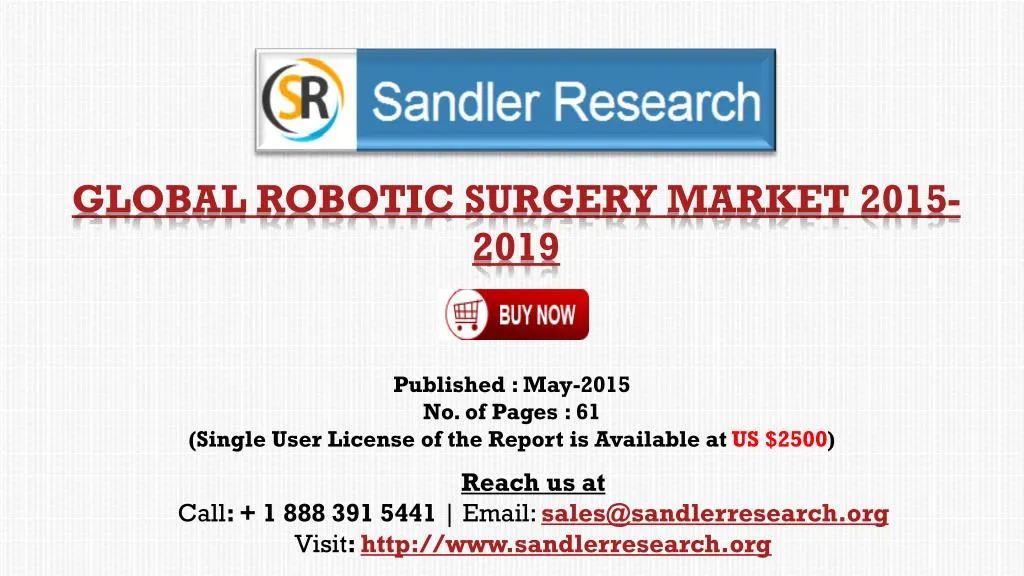 global robotic surgery market 2015 2019