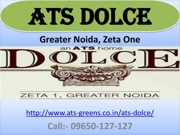 ATS Dolce 2BHK 3BHK and 4BHK Flats Sizes