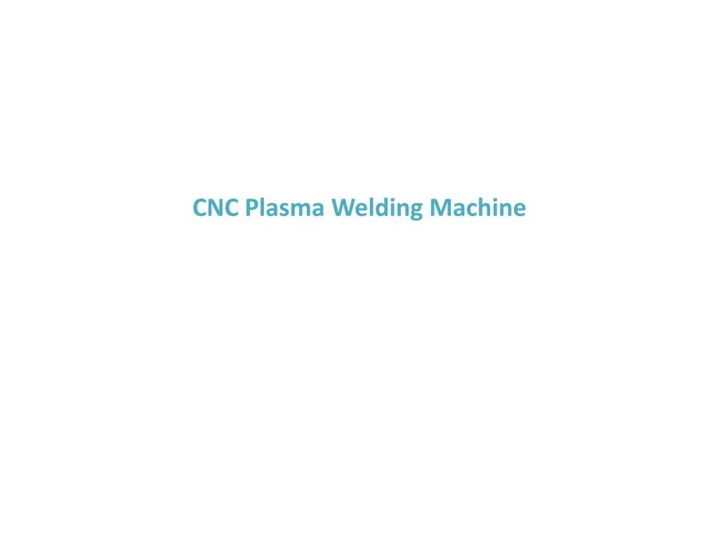 cnc plasma welding machine