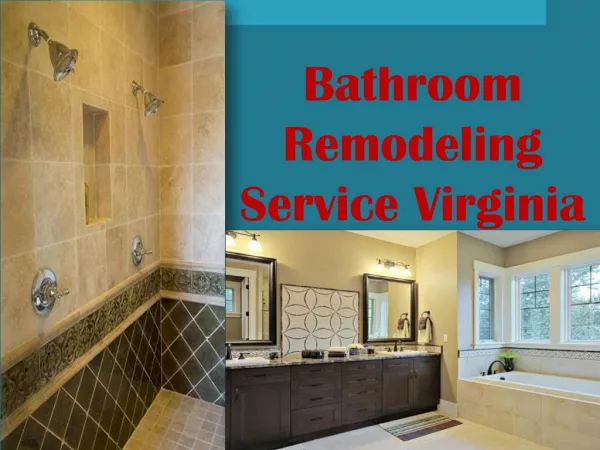 Bathroom Remodeling Service Virginia