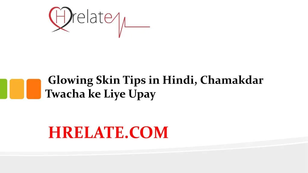 glowing skin tips in hindi chamakdar twacha ke liye upay