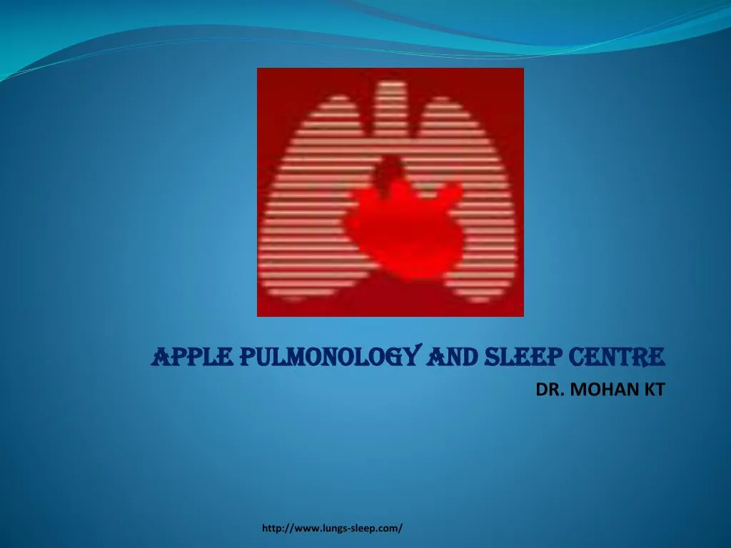 apple pulmonology and sleep centre dr mohan kt