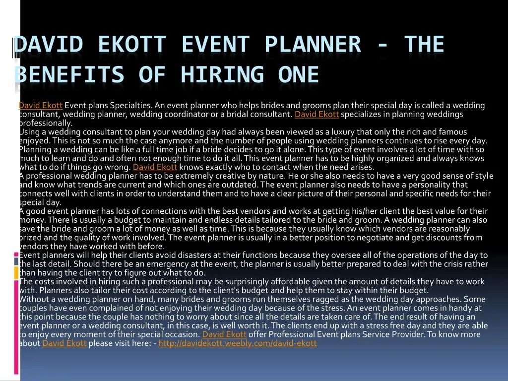 david ekott event planner the benefits of hiring one