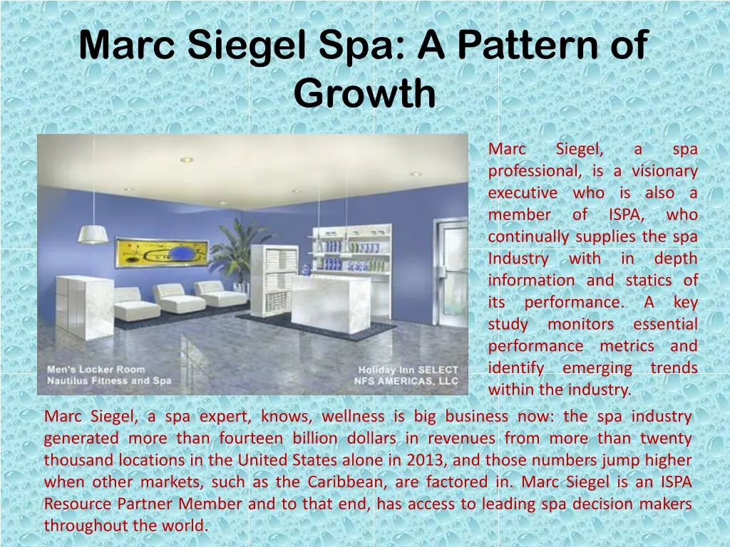 marc siegel spa a pattern of growth