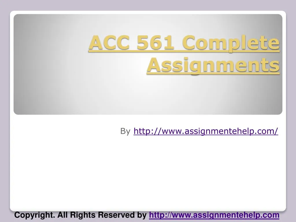 acc 561 complete assignments