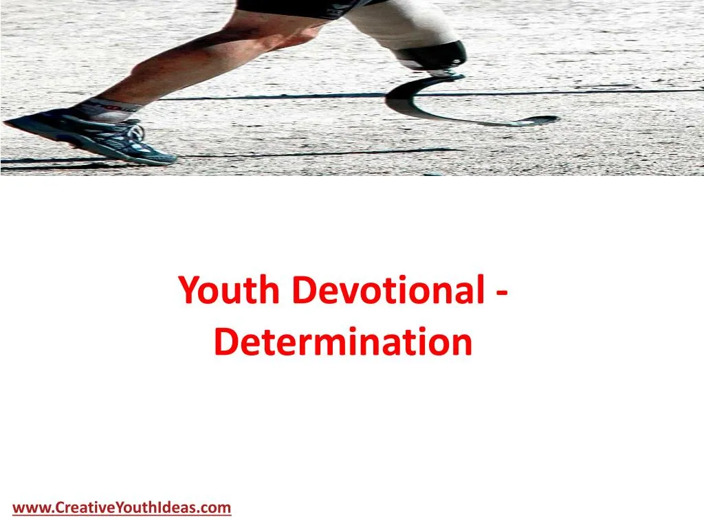 youth devotional determination