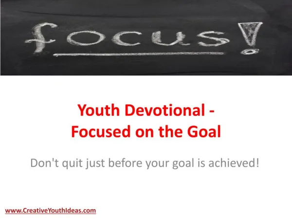 Youth Devotional - Focused on the Goal