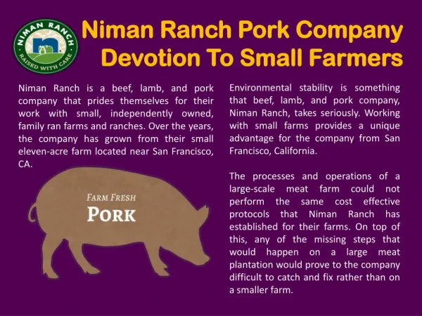 Niman Ranch Pork Company Devotion To Small Farmers