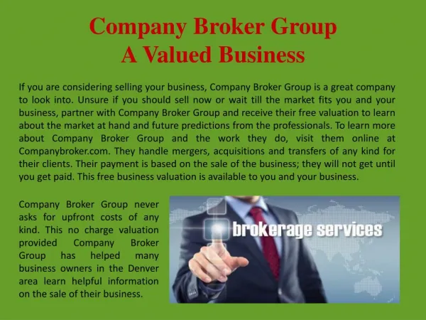 Company Broker Group A Valued Business