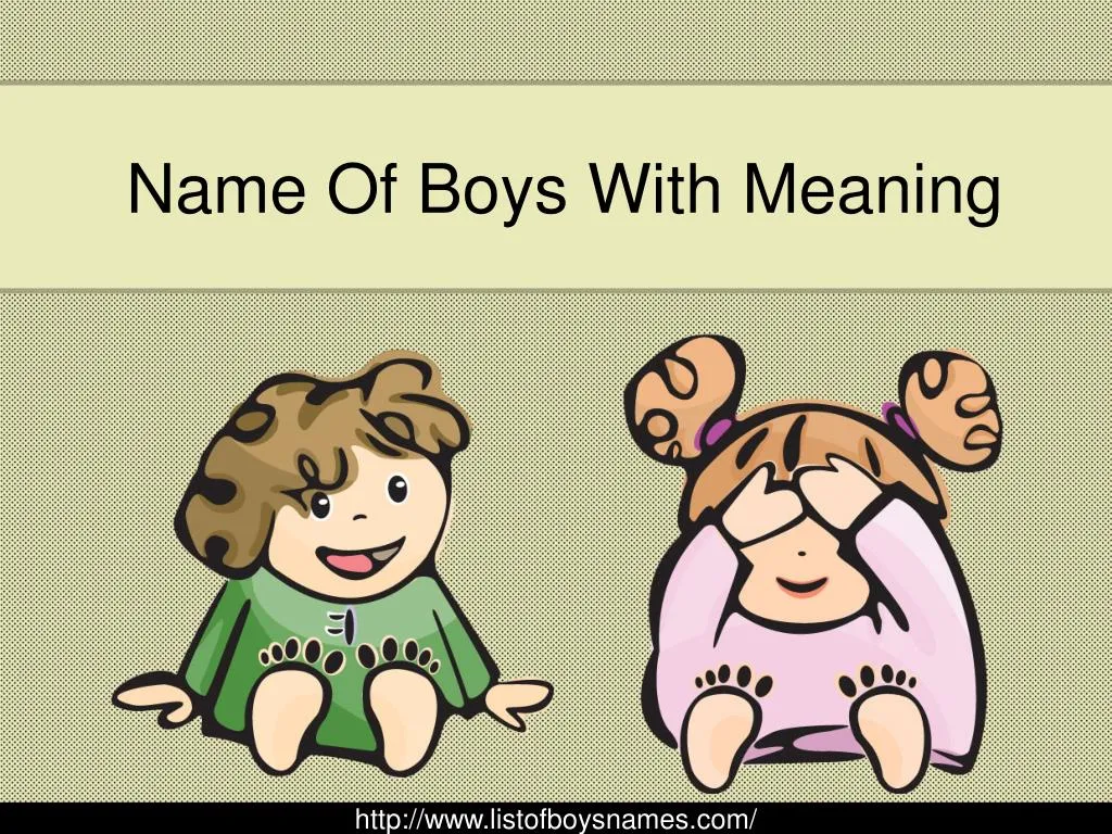 name of boys with meaning