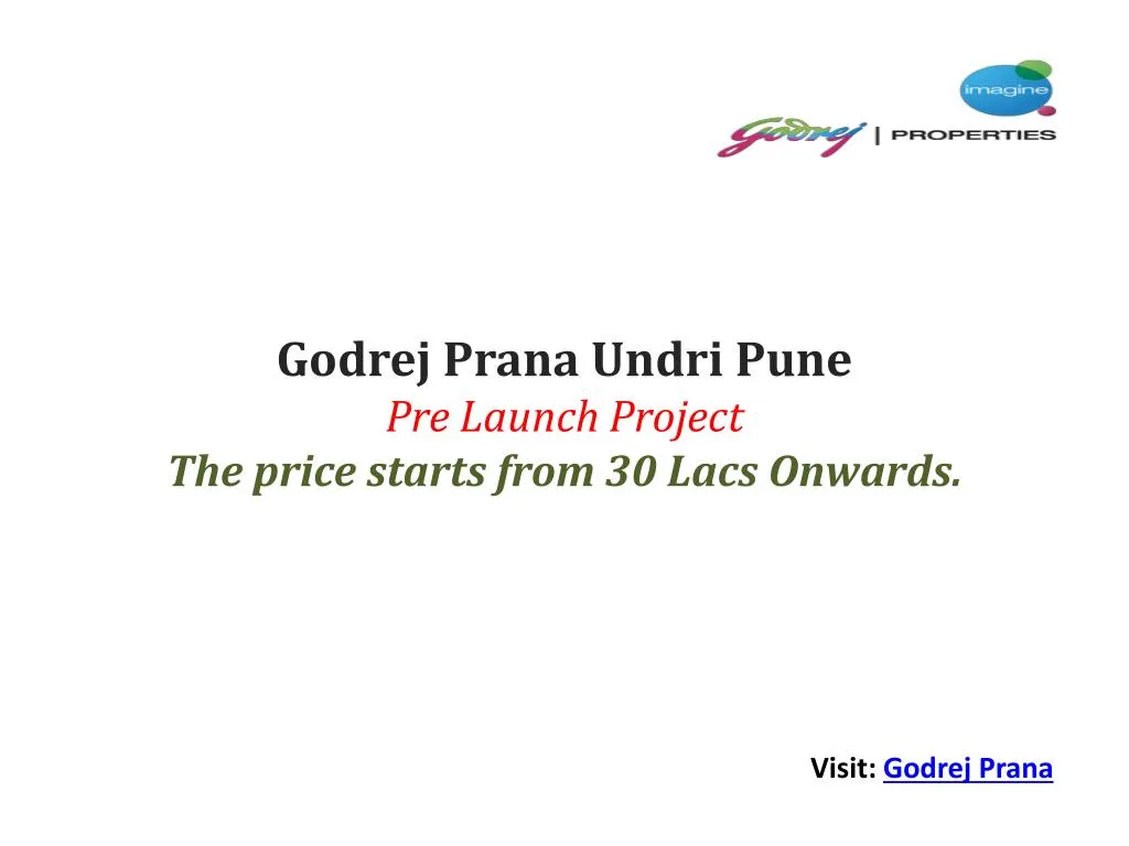 godrej prana undri pune pre launch project the price starts from 30 lacs onwards