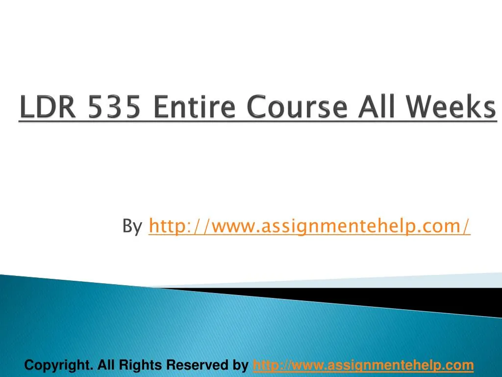 ldr 535 entire course all weeks