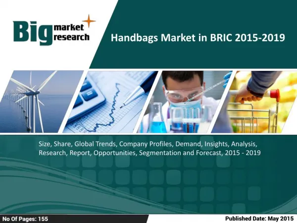 Handbags Market in BRIC 2015-2019