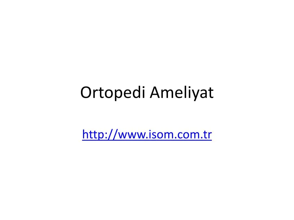 ortopedi ameliyat