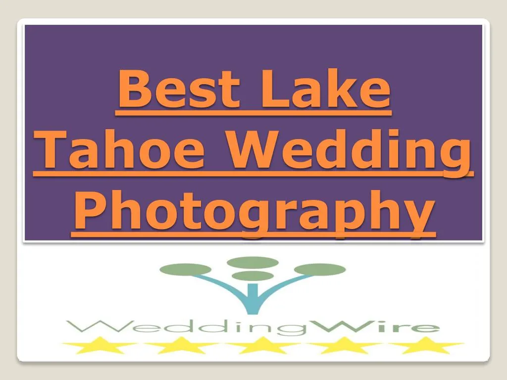 best lake tahoe wedding photography