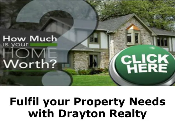 Drayton Realty to Buy or Sell A House