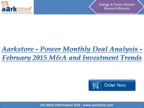 Aarkstore - Power Monthly Deal Analysis - February 2015 M&A