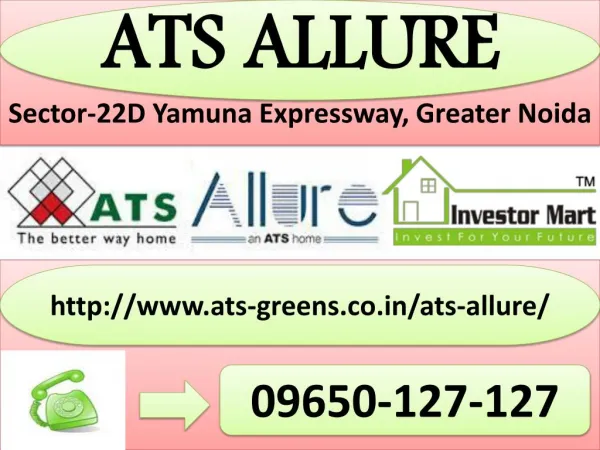 ATS Allure 2 and 3 BHK Flats