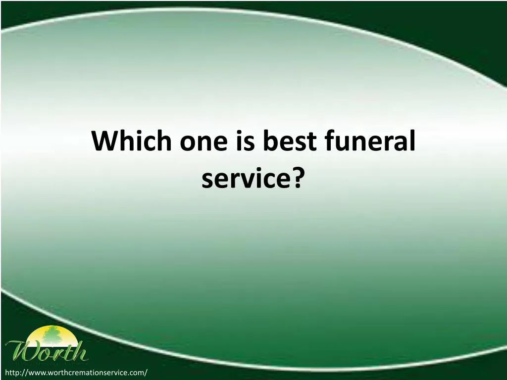 which one is best funeral service