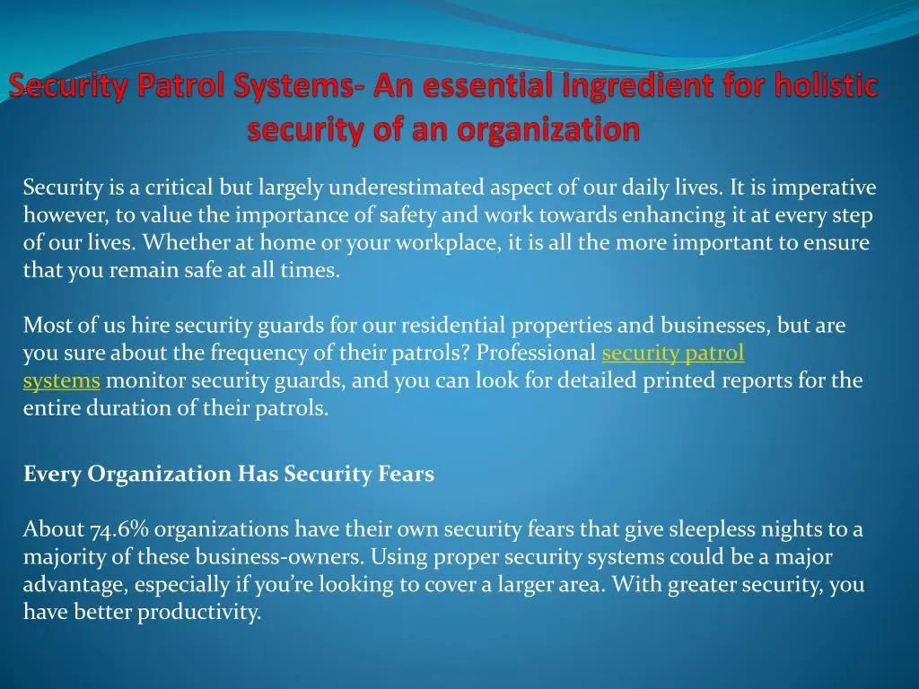 security patrol systems an essential ingredient for holistic security of an organization