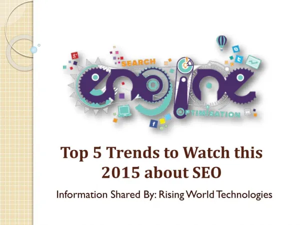 Top 5 Trends to Watch this 2015 about SEO