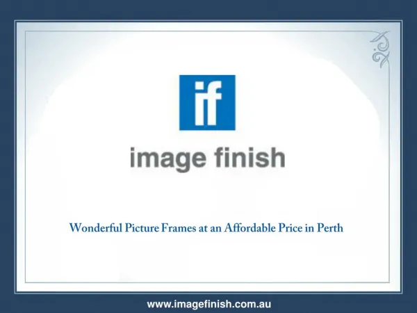 Wonderful Picture Frames at an Affordable Price in Perth