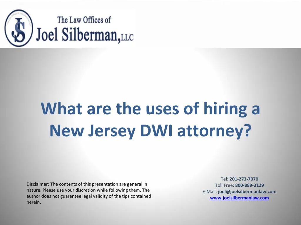 what are the uses of hiring a new jersey dwi attorney
