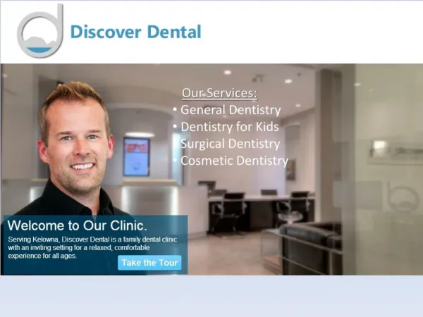 Kelowna Dentist - Discover Dental