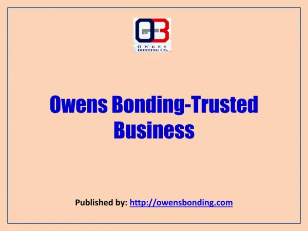Owens Bonding-Trusted Business