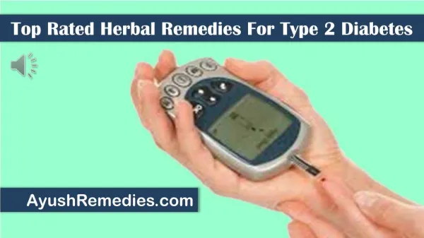 Top Rated Herbal Remedies For Type 2 Diabetes