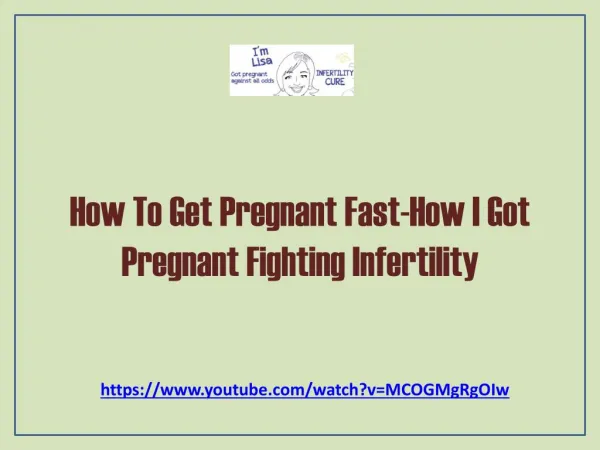 How To Get Pregnant Fast-How I Got Pregnant Fighting Inferti