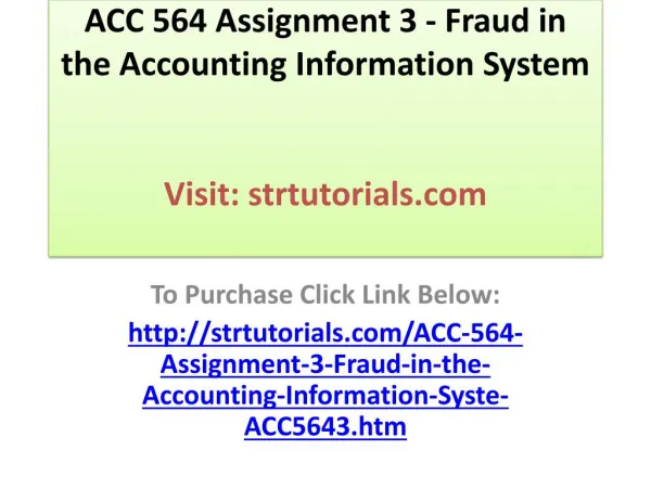ACC 564 Assignment 3 - Fraud in the Accounting Information S